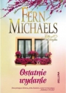 Ostatnie wydanie  Fern Michaels