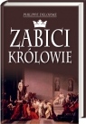 Zabici królowie  Delorme Philippe