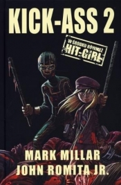 Kick-Ass 2 - Mark Millar, John Romita Jr.
