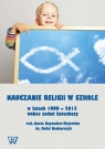 Nauczanie religii w szkole w latach 1990-2015 wobec wyzwań katechezy