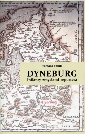 Dyneburg - Teluk Tomasz