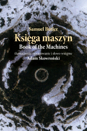 Księga maszyn. Book of the Machines - Samuel Butler