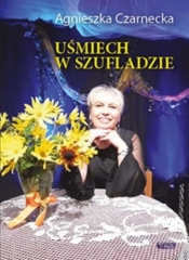 Uśmiech w szufladzie - Agnieszka Czarnecka