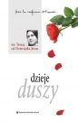 Dzieje duszy - św. Teresa od Dzieciątka Jezus