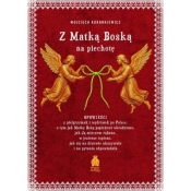 Z Matką Boską na piechotę - Wojciech Koronkiewicz