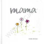 MAMA ISKIERKI TW - Opracowanie zbiorowe