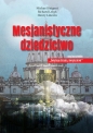 Mesjanistyczne dziedzictwo - Richard Leigh, Henry Lincoln, Michael Baigent