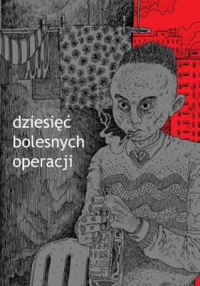 10 bolesnych operacji - Dominik Szcześniak, Maciej Pałka