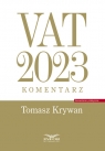 VAT 2023 Komentarz Tomasz Krywan
