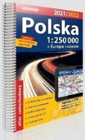 Atlas samachodowy Polska+Eur. 1:250 000 2020/2021 - Opracowanie zbiorowe