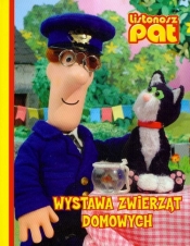 Listonosz Pat. Wystawa zwierząt domowych
