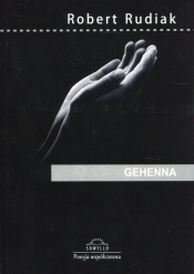 Gehenna - Rudiak Robert