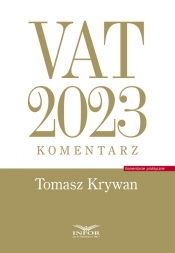 VAT 2023 Komentarz - Krywan Tomasz