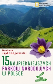 15 najpiękniejszych parków narodowych w Polsce - Jędrzejewski Dariusz
