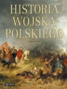 Historia wojska polskiego  Karol Olejnik