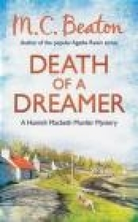 Death of a Dreamer M. C. Beaton