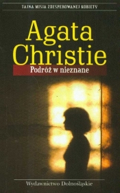 Podróż w nieznane - Agatha Christie
