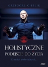 Holistyczne podejście do życia