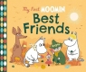 My First Moomin: Best Friends Tove Jansson