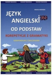Język angielski od podstaw - Korepetycje z gramatyki - Maciej Matasek