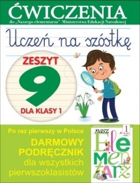 Uczeń na szóstkę Zeszyt 9 dla klasy 1 - Anna Wiśniewska