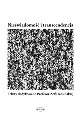 Nieświadomość i transcendencja