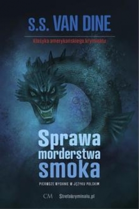 Sprawa morderstwa smoka - S. S. Van Dine