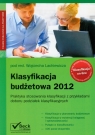Klasyfikacja Budżetowa 2012 Praktyka stosowania klasyfikacji z