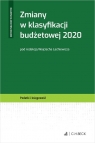 Zmiany w klasyfikacji budżetowej 2020 Wojciech Lachiewicz