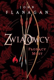 Zwiadowcy Księga 2. Płonący most edycja limitowana