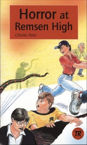 Horror at Remsen High - Ferro Charles