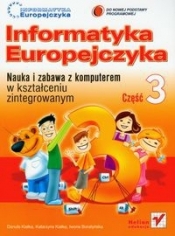 Informatyka Europejczyka kształcenie zintegrowane Część 3