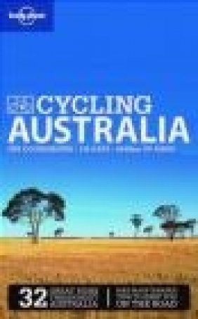 Cycling Australia 2e Ethan Gelber, Andrew Bain, A Bain