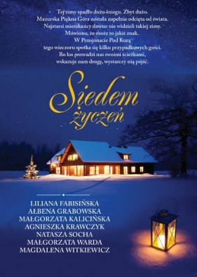 Siedem życzeń - Magdalena Witkiewicz, Fabisińska Liliana, Natasza Socha, Kalicińska Małgorzata, Warda Małgorzata