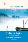  Oblicza lęku. Skąd się bierze i jak sobie z nim radzić