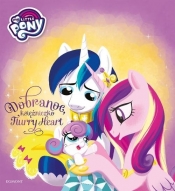 My Little Pony Dobranoc, księżniczko Flurry Heart. Ilustrowana opowieść - Vogel Michael