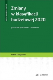 Zmiany w klasyfikacji budżetowej 2020 - Lachiewicz Wojciech