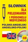 Słownik dla pielęgniarek i personelu medycznego polsko-angielski Jacek Gordon