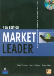 Market Leader New Upper Intermediate Course Book + CD - Falvey David, Kent Simon, Cotton David