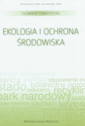 Słownik tematyczny Tom 8 Ekologia i ochrona środowiska - <br />