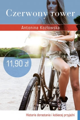 Czerwony rower - Kozłowska Antonina