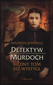 Detektyw Murdoch Biedny Tom już wystygł