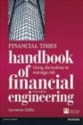 The Financial Times Handbook of Financial Engineering Lawrence Galitz