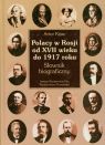 Polacy w Rosji od XVII wieku do 1917 roku Kijas Artur