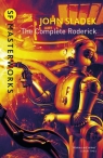 The Complete Roderick wer. angielska John Sladek