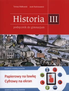 Historia 3 Podróże w czasie Podręcznik - Jacek Rześniowiecki, Tomasz Małkowski
