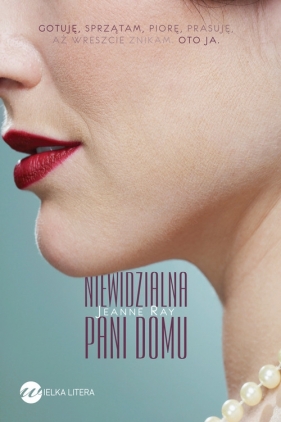 Niewidzialna pani domu - Ray Jeanne
