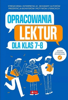 Opracowania lektur dla klas 7-8