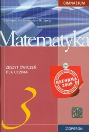 Matematyka 3 Zeszyt ćwiczeń - Kołtoniak-Skibińska Małgorzata