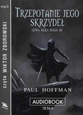 Lewa ręka Boga III: Trzepotanie...audiobook - Paul Hoffman